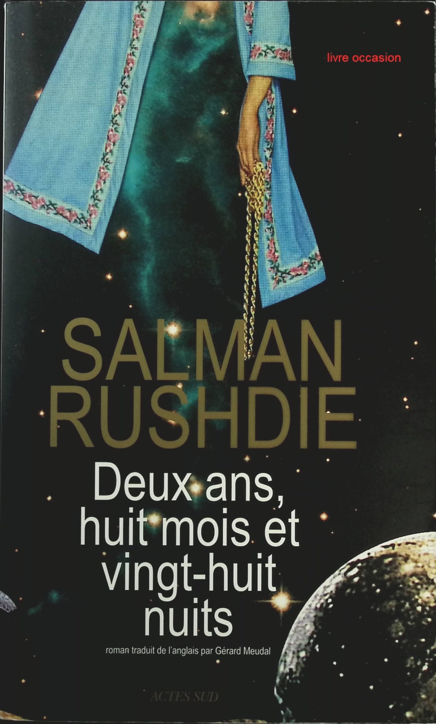 Deux ans, huit mois et vingt-huit nuits - Salman Rushdie - Livre