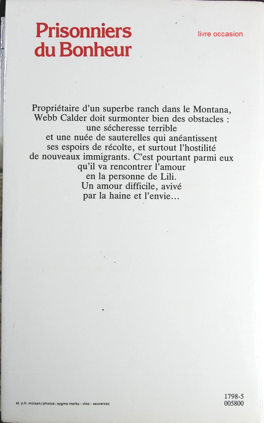 Prisonniers du bonheur - Janet Dailey - Livre