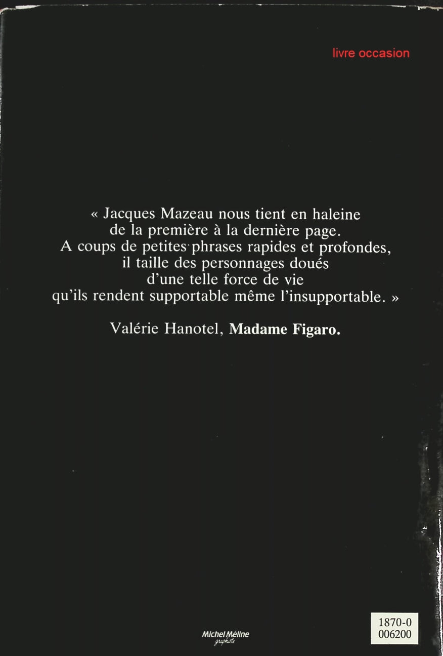 La Dénonciation - Jacques Mazeau - Livre