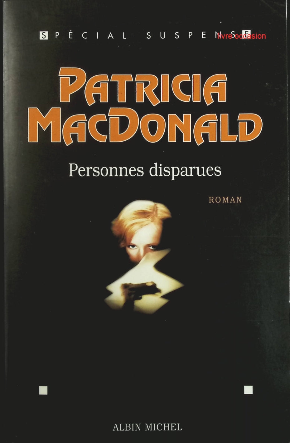 Personnes disparues - Patricia MacDonald - Livre