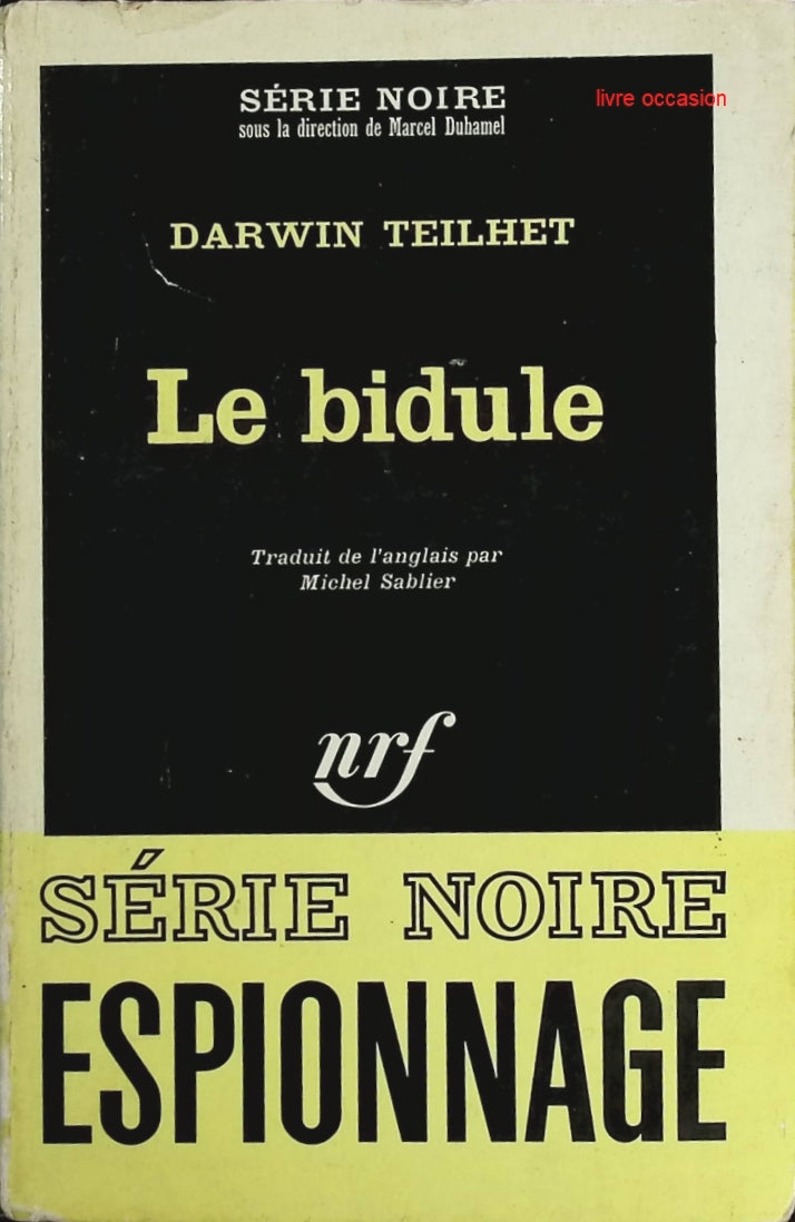 Le bidule - Darwin Teilhet - Livre