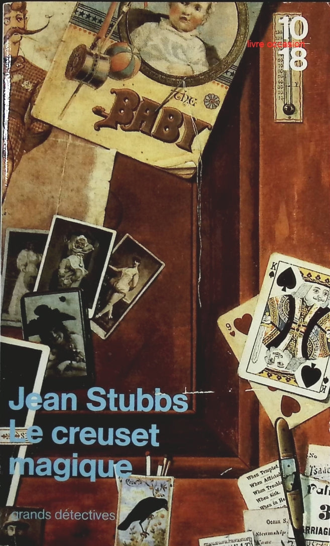 Le creuset magique - Jean Stubbs - Livre