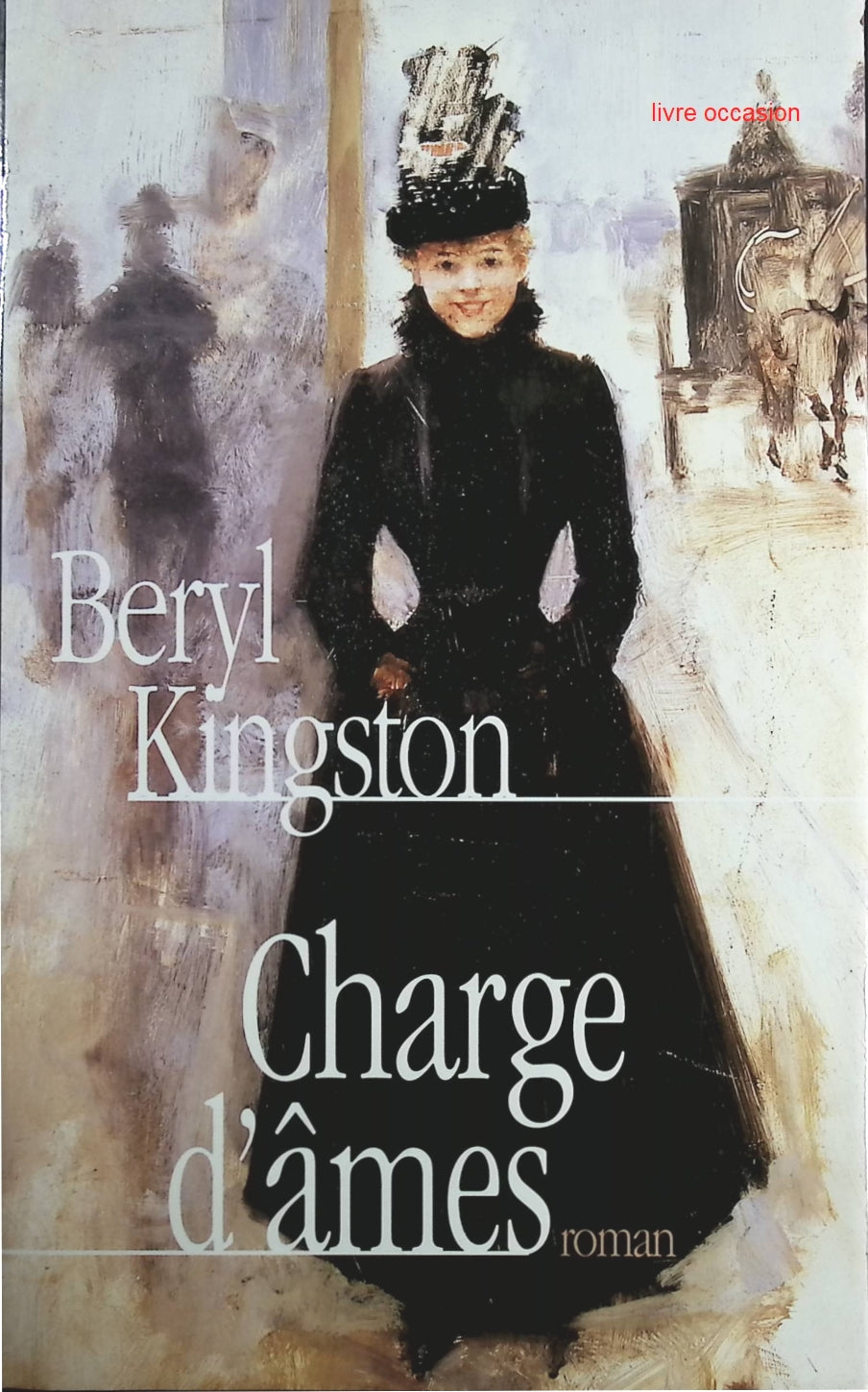 Charge d'âmes - Beryl Kingston - Livre
