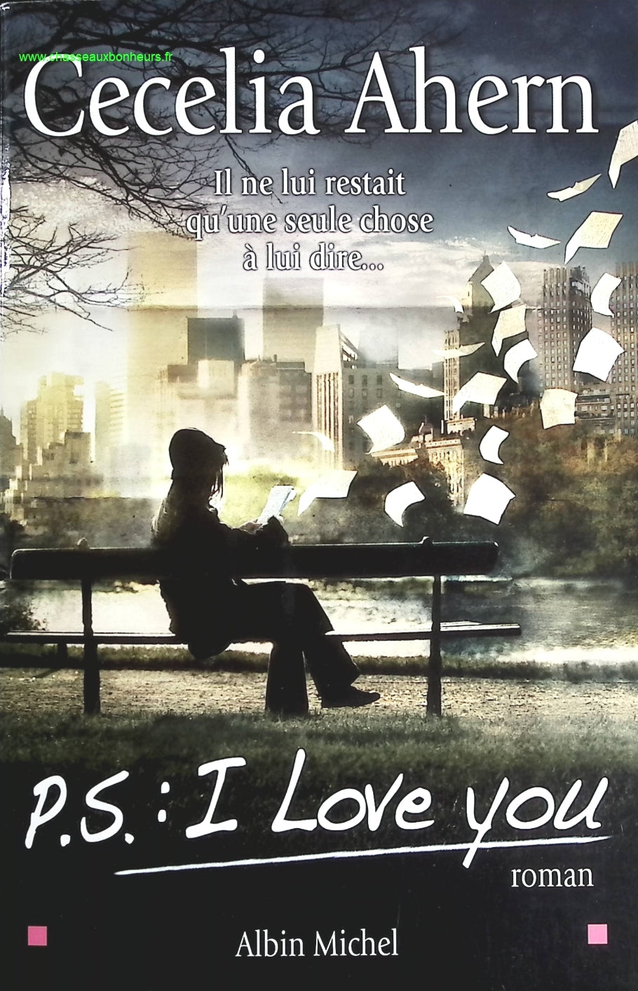 P.S. I love you - Cecelia Ahern - livre
