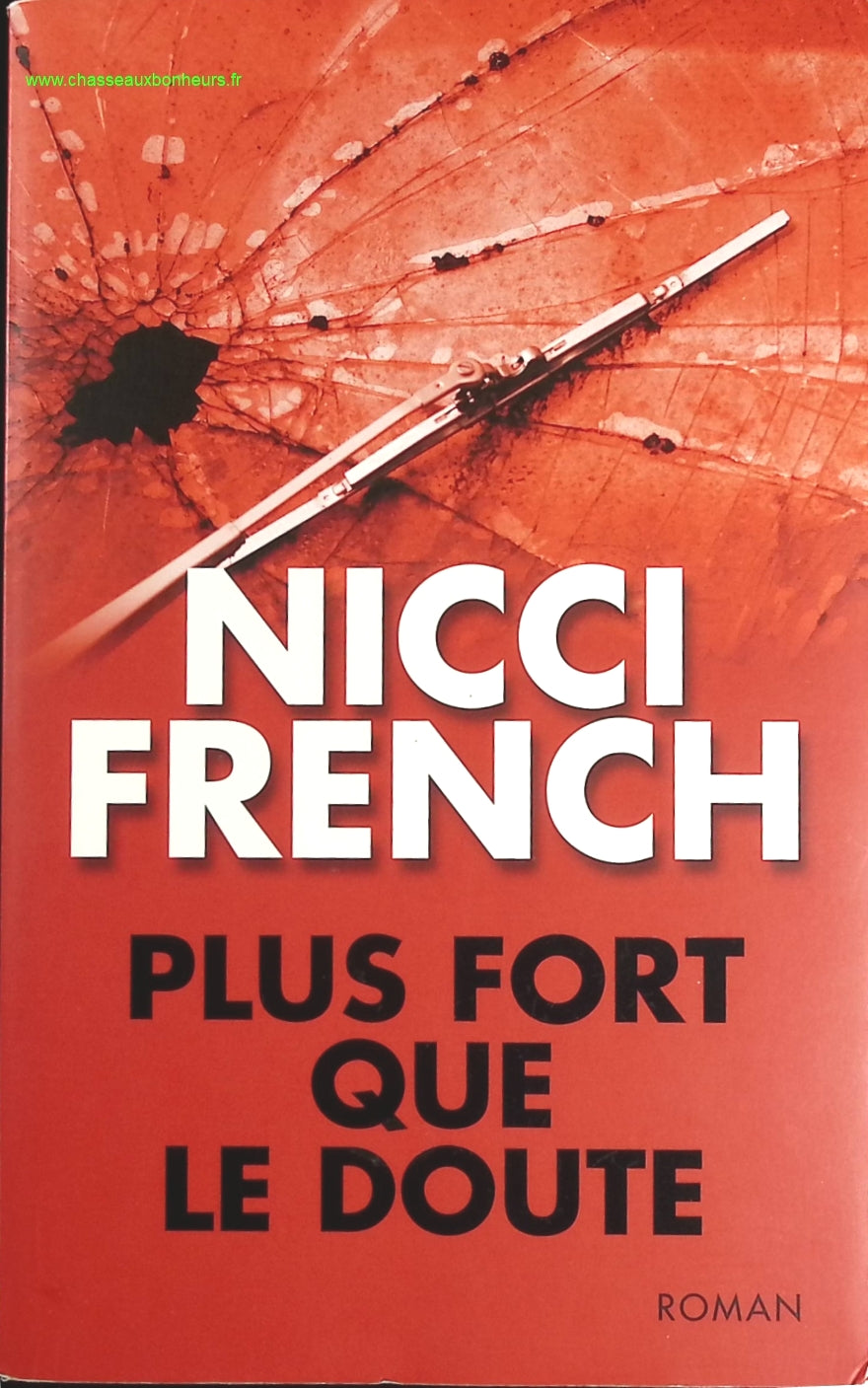 Plus fort que le doute - Nicci French - livre