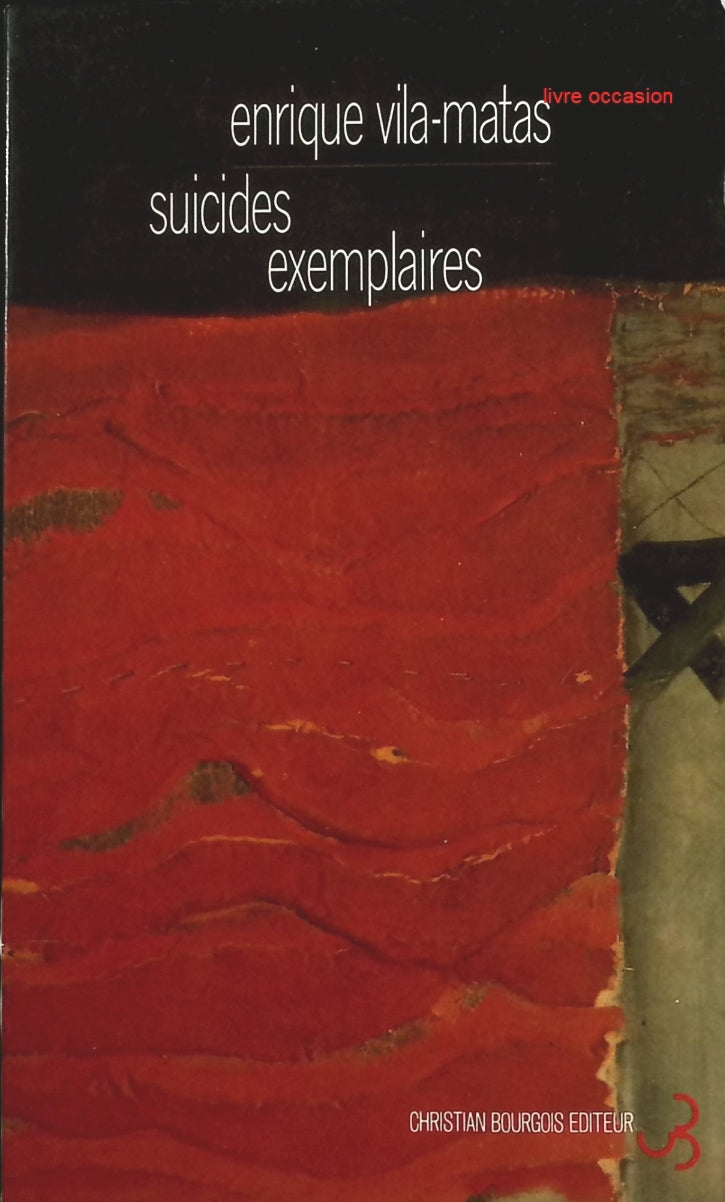 Suicides exemplaires - Enrique Vila-Matas - Livre