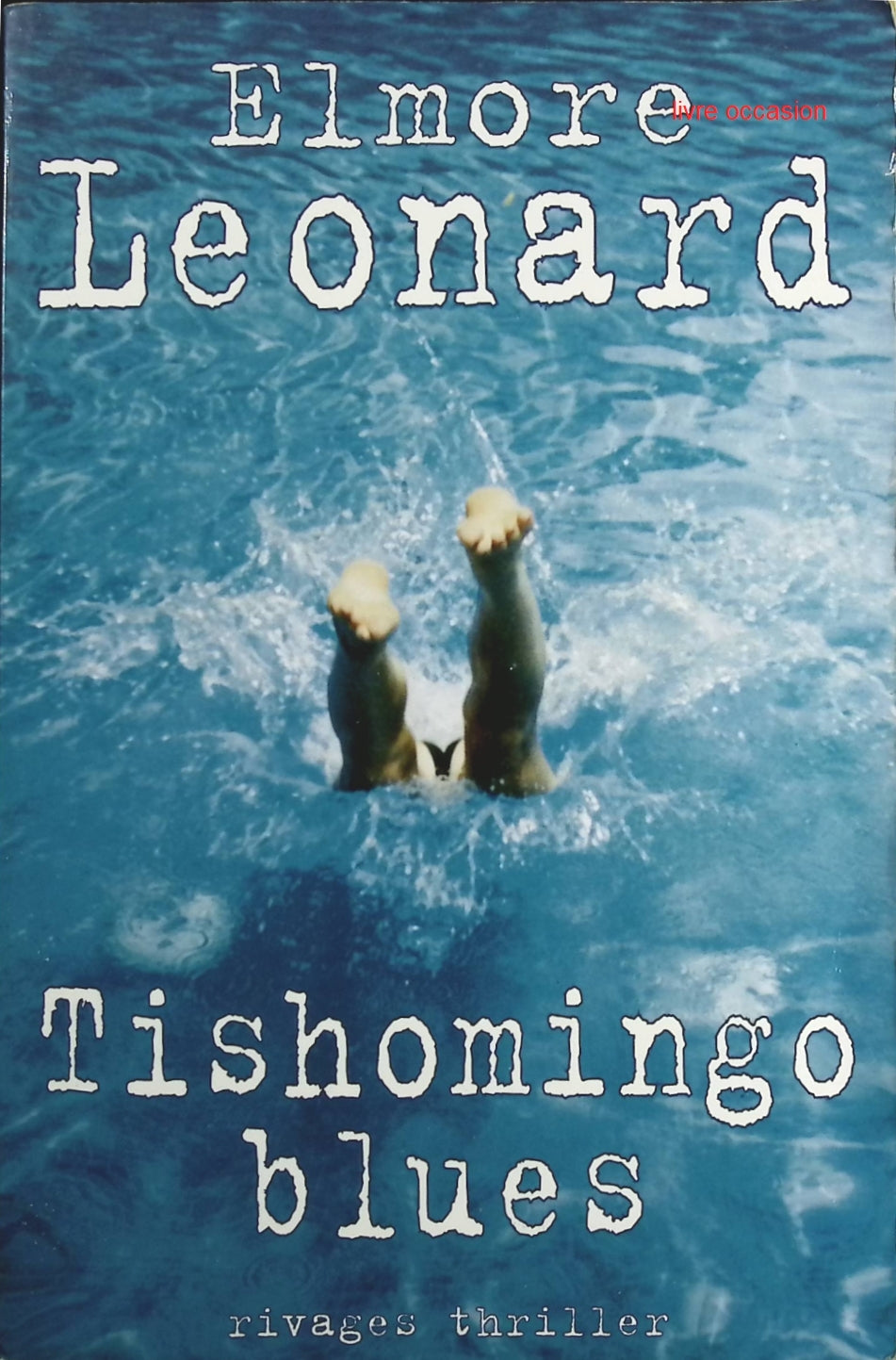 Tishomingo Blues - Elmore Leonard - Livre