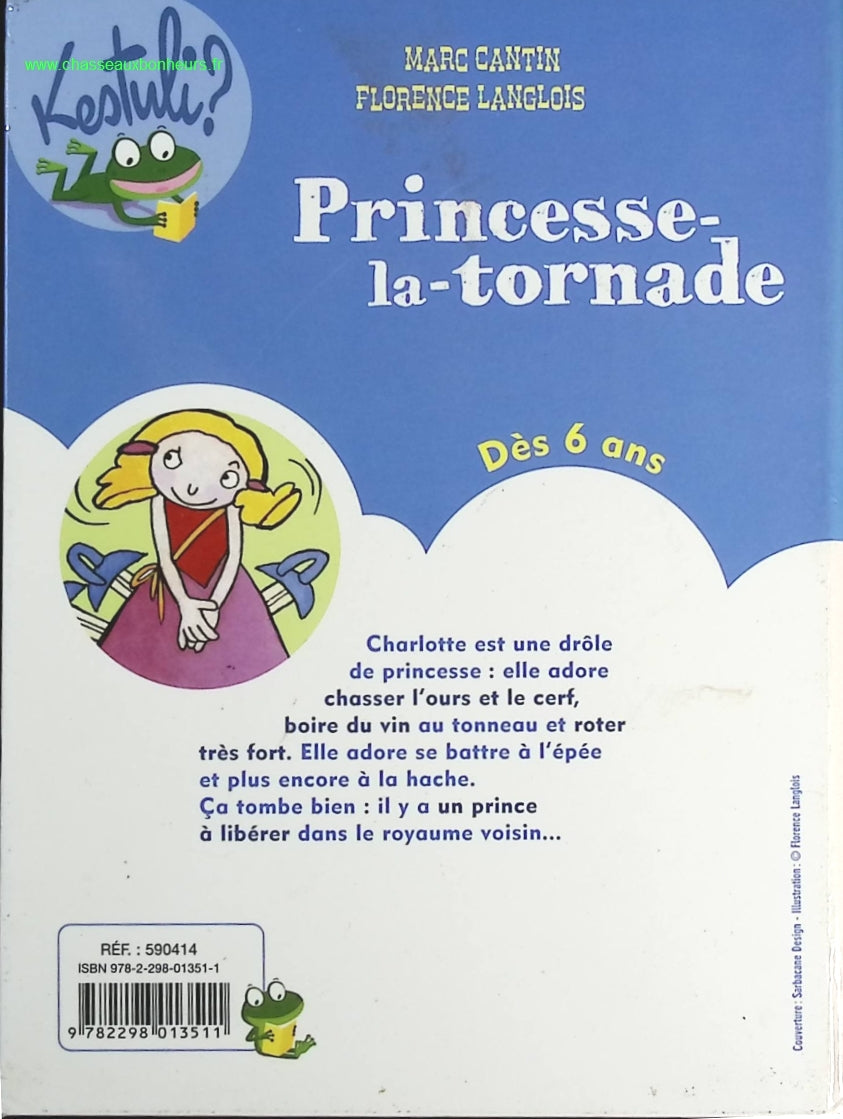 Princesse la tornade - Marc Cantin - livre