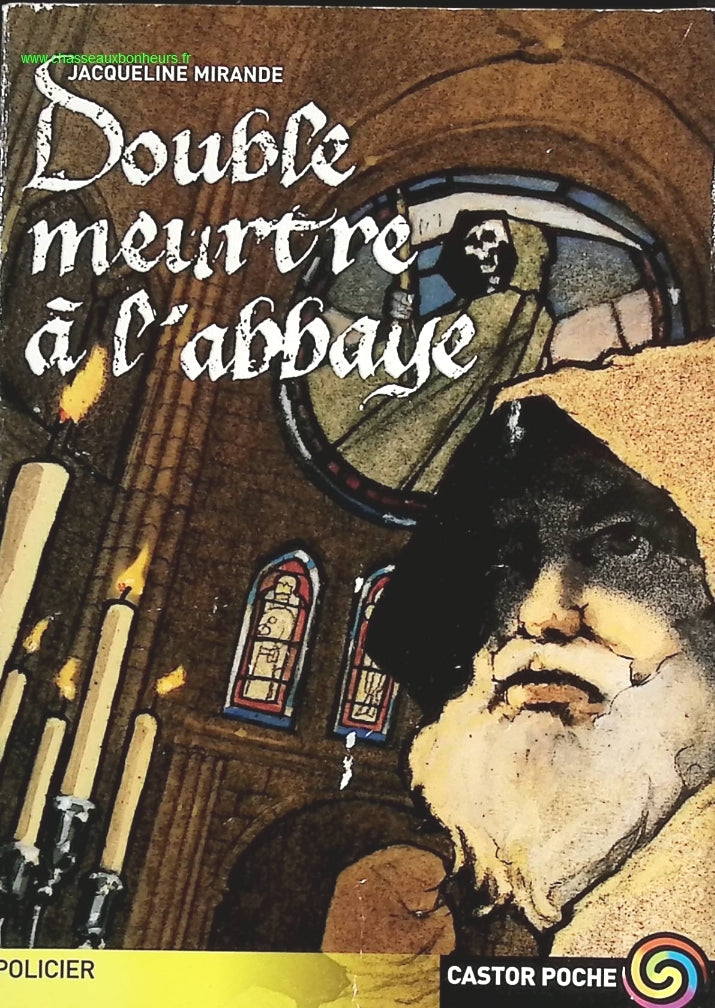 Double Meurtre à l'abbaye - Jacqueline Mirande - livre