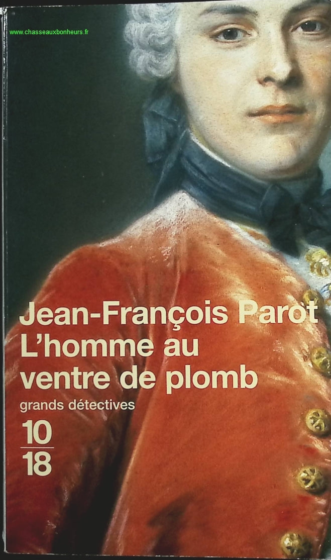 L'homme Au Ventre De Plomb - Jean-François Parot - livre