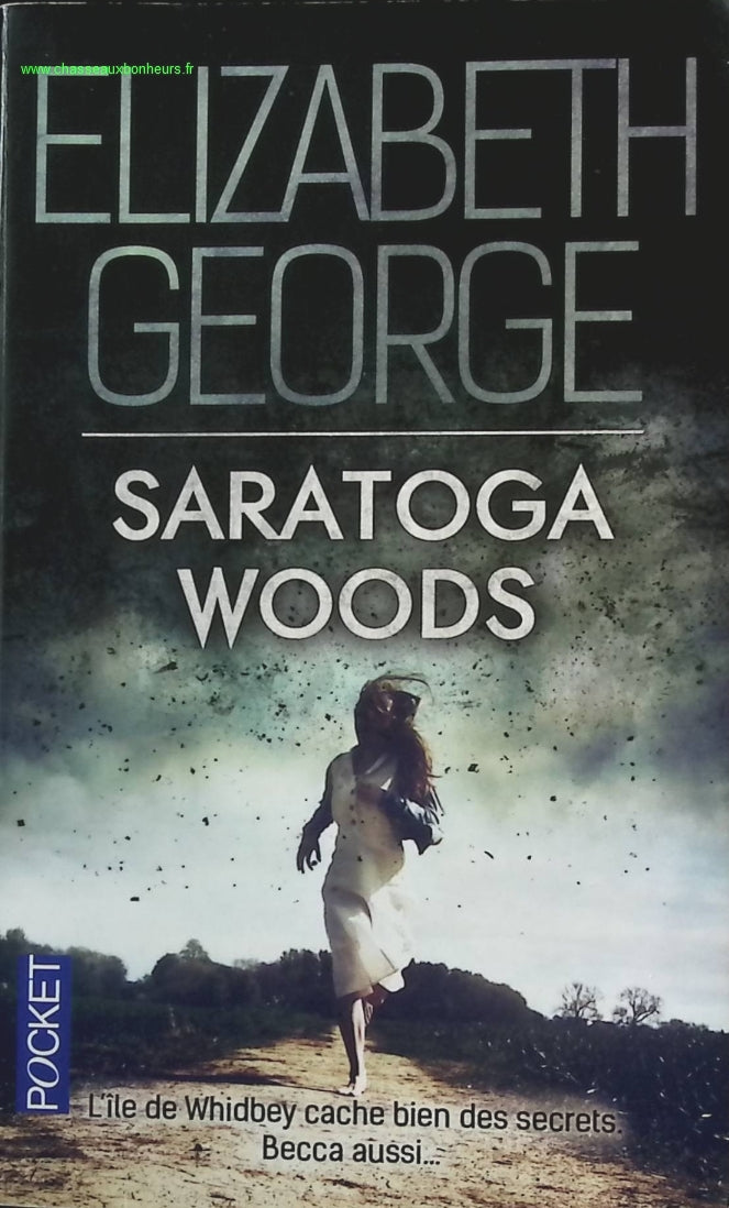 Saratoga woods - Elizabeth George - livre