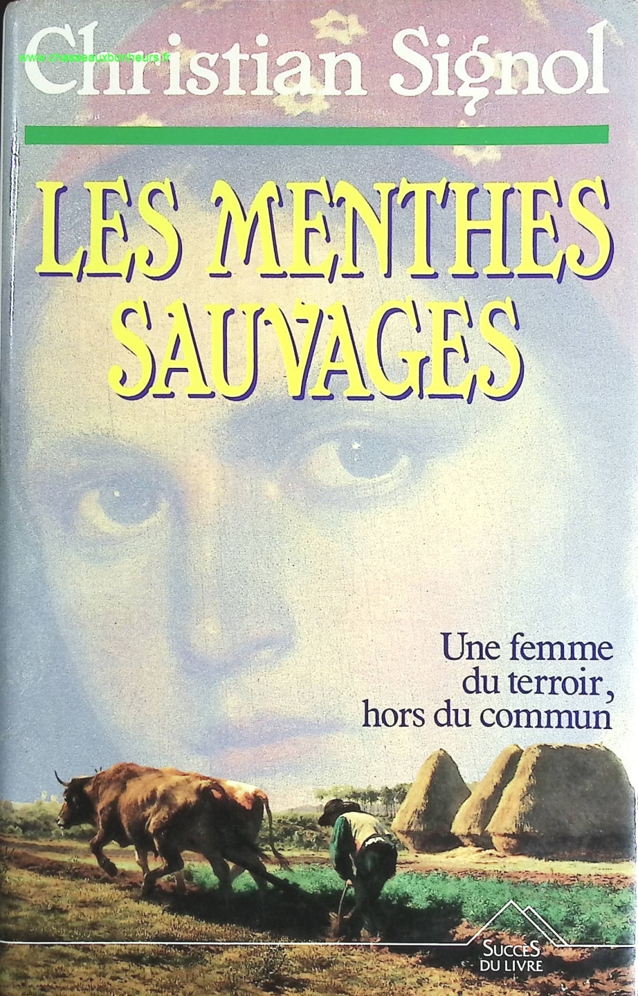 Les menthes sauvages - Christian Signol - livre