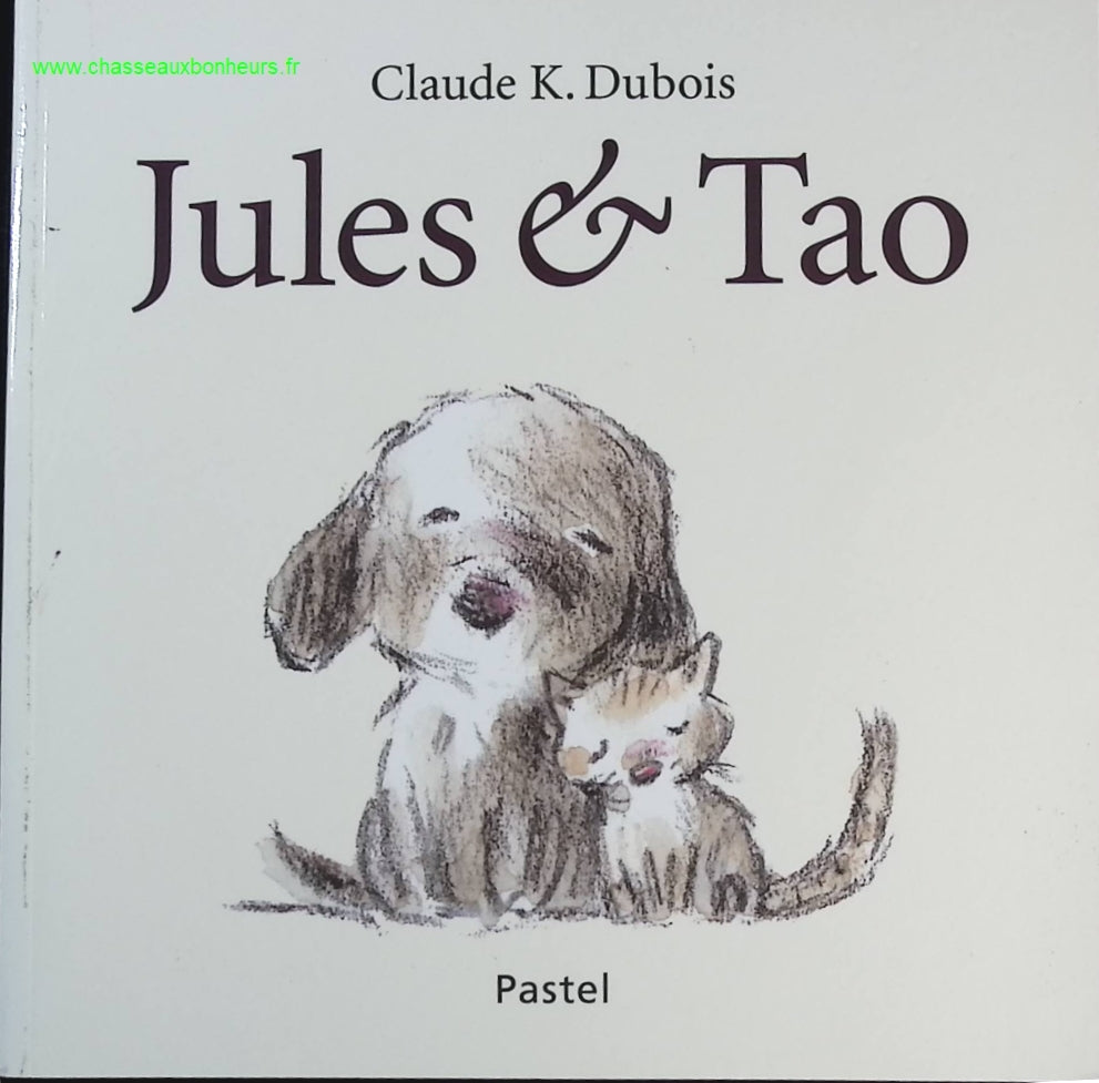 Jules & Tao - Claude K.Dubois - livre