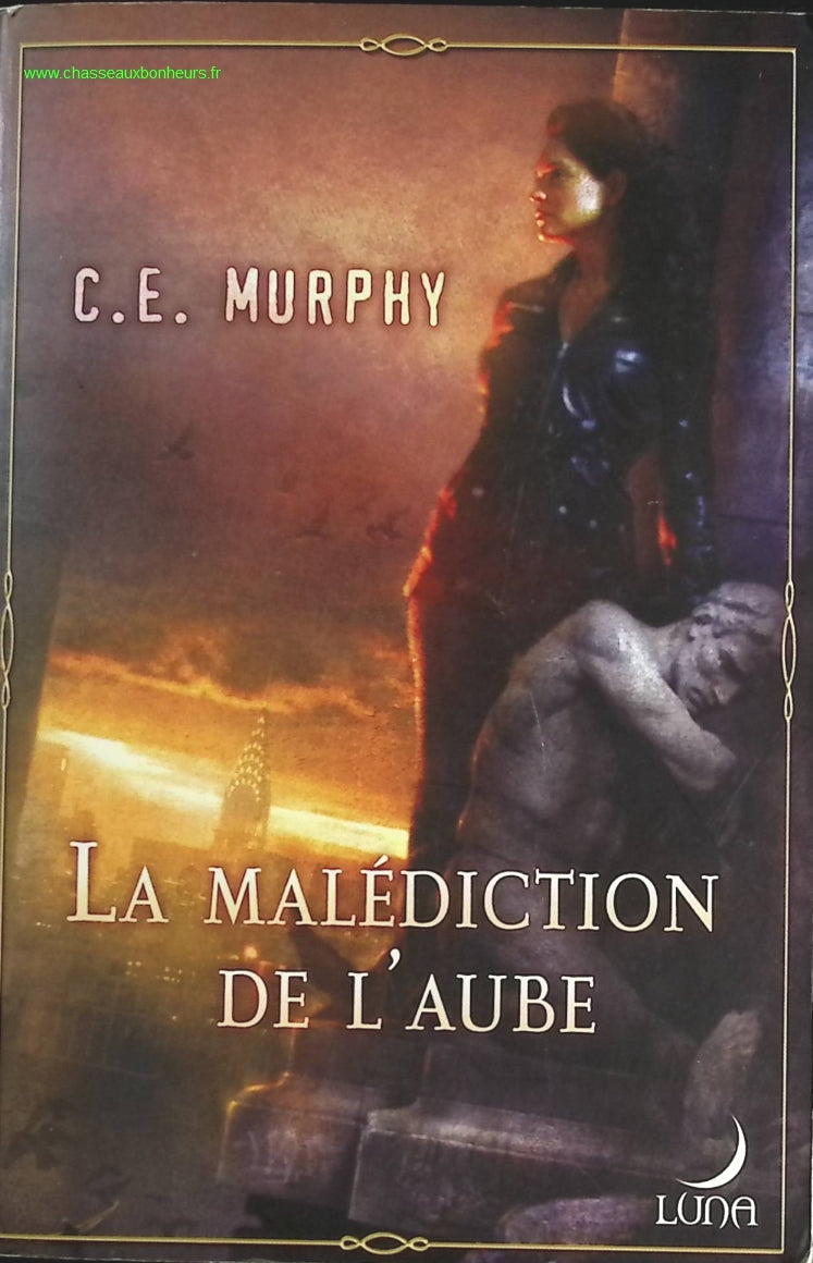 La malédiction de l'aube - C-E Murphy - livre