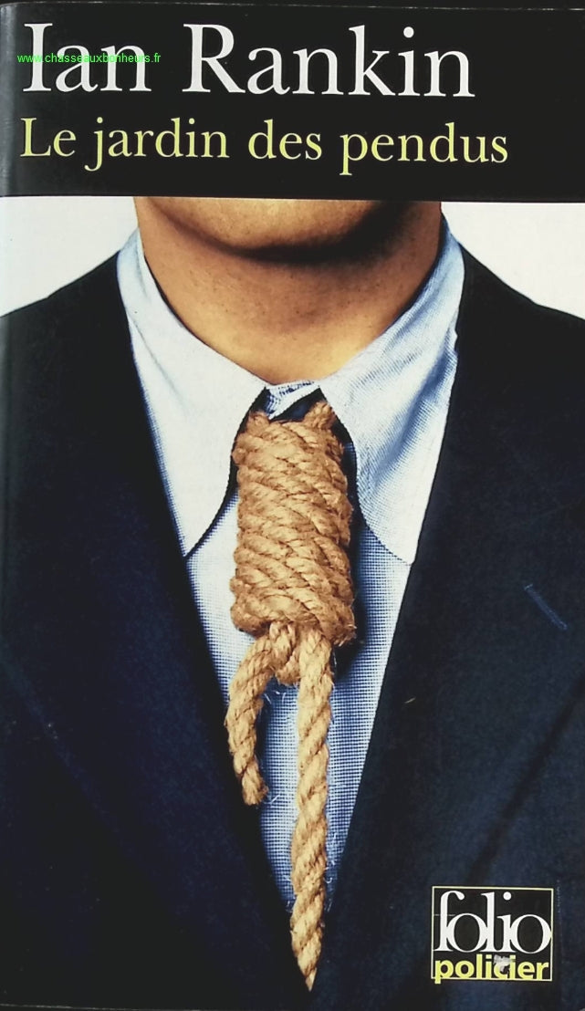 Le jardin des pendus - Ian Rankin - livre