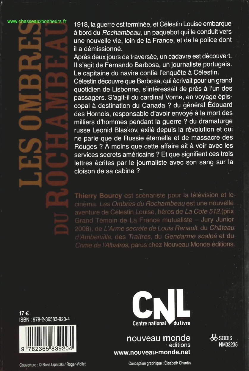 Les ombres du Rochambeau - Les aventures de Célestin Louise, flic et soldat - Thierry Bourcy - livre