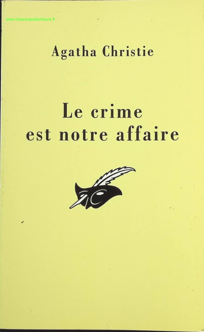 Le Crime est notre affaire - Agatha Christie - livre