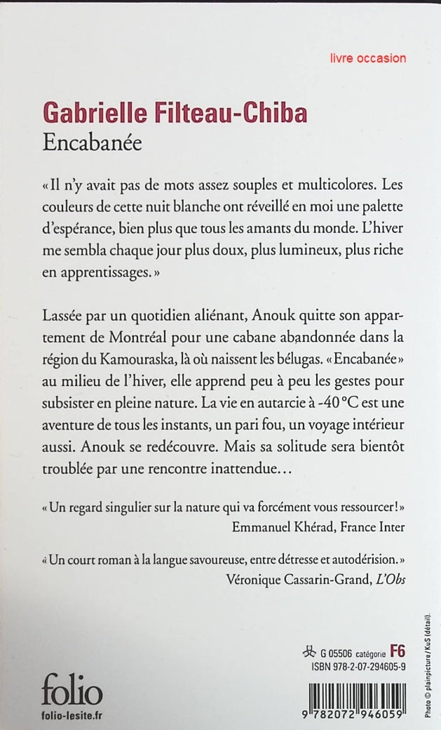 Encabanée - Gabrielle Filteau-Chiba - Livre