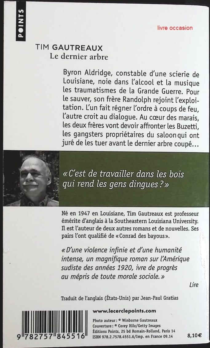 Le dernier arbre - Tim Gautreaux - Livre