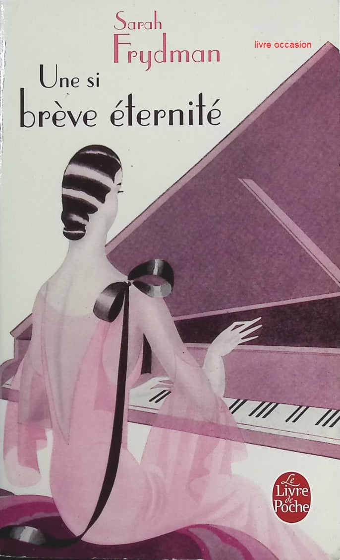 Une si brève éternité - Sarah Frydman - Livre