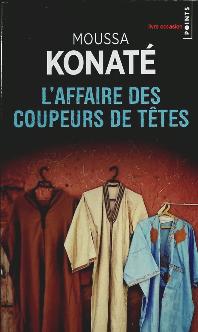 L'Affaire des coupeurs de têtes - Moussa Konaté - Livre