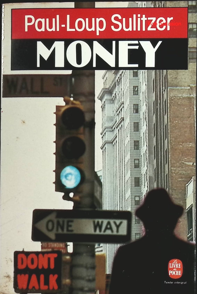 Money - Paul-Loup Sulitzer - Livre