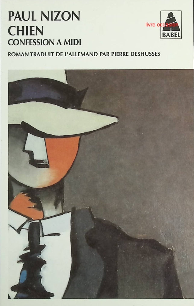 Chien - Confession à midi - Paul Nizon - Livre