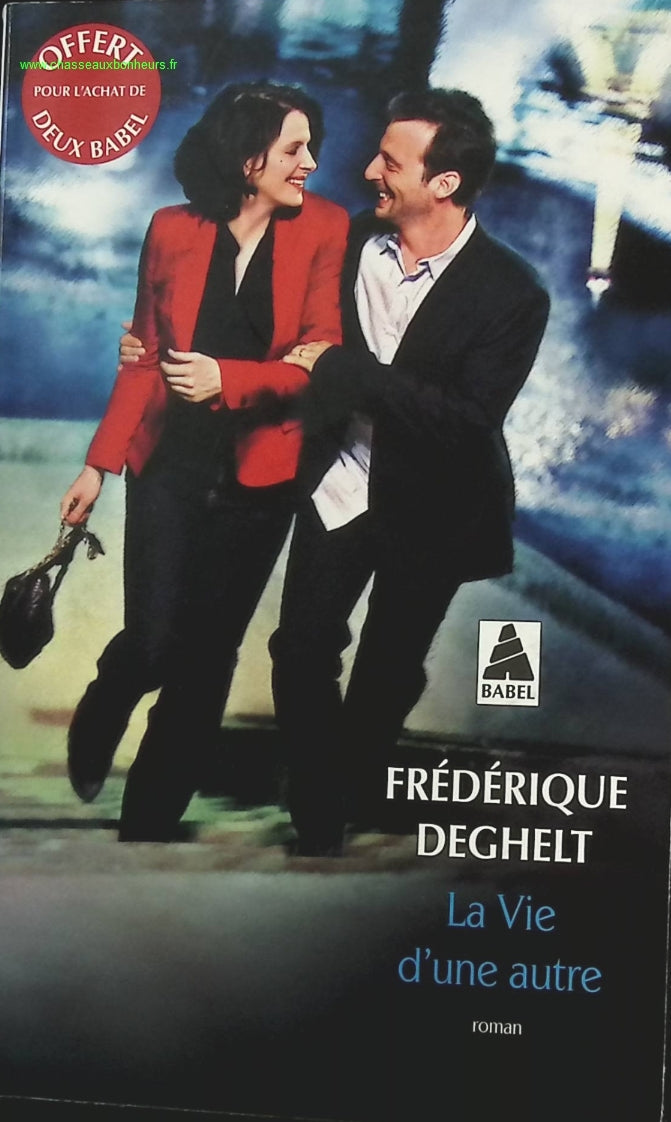 La Vie d'une autre - Frédérique Deghelt - livre