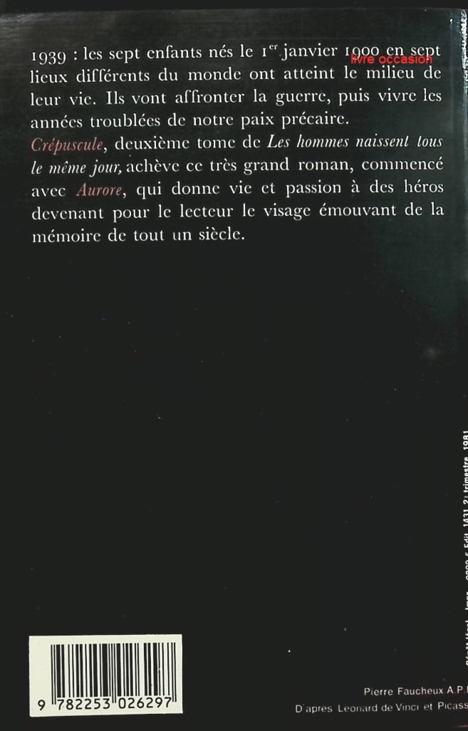 Les hommes naissent tous le même jour, tome 2 : Crépuscule - Max Gallo - Livre