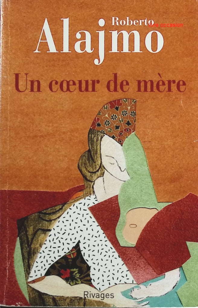 Un coeur de mère - Roberto Alajmo - Livre