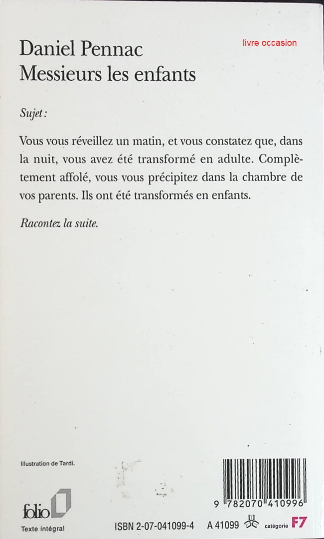 Messieurs les enfants - Daniel Pennac - Livre