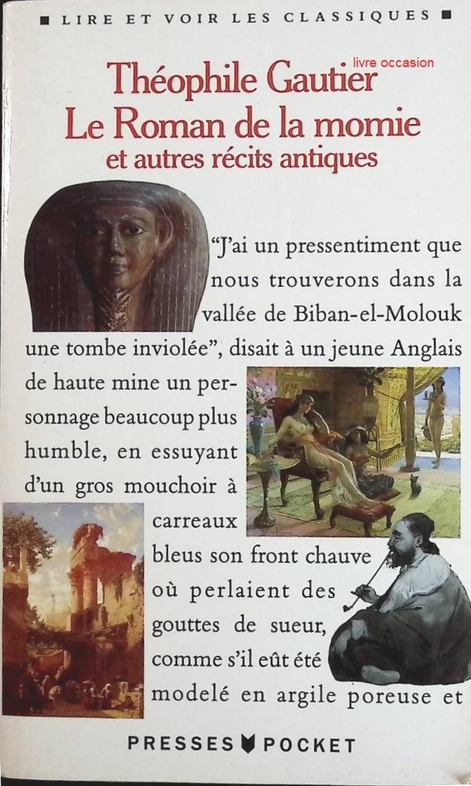 Le roman de la momie - Et autres récits antiques - Théophile Gautier - Livre
