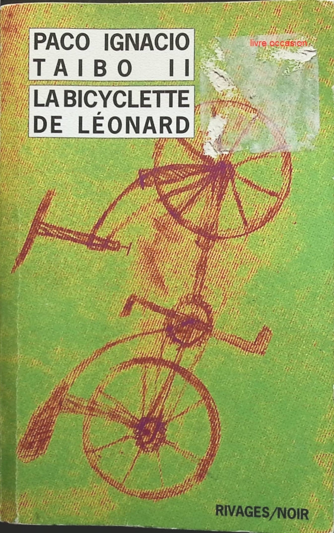 La bicyclette de Léonard - Paco Ignacio Taibo II - livre