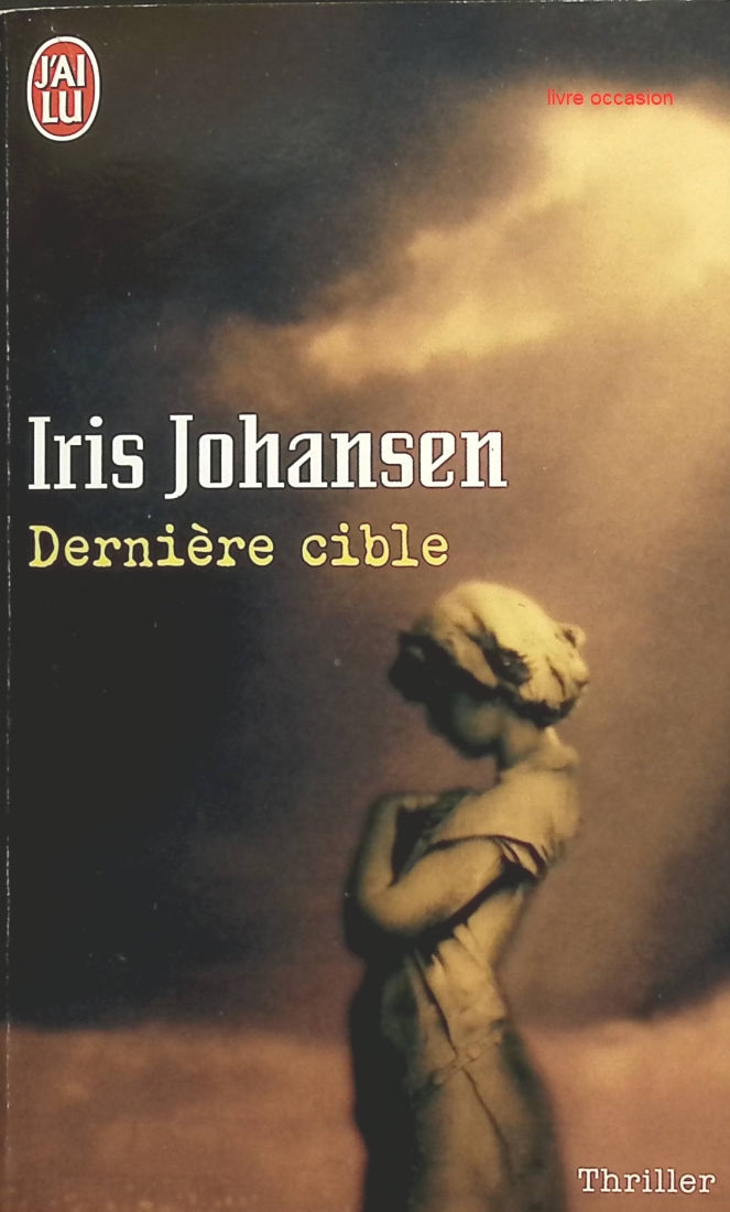 Dernière cible - Iris Johansen - livre