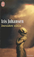 Dernière cible - Iris Johansen - livre
