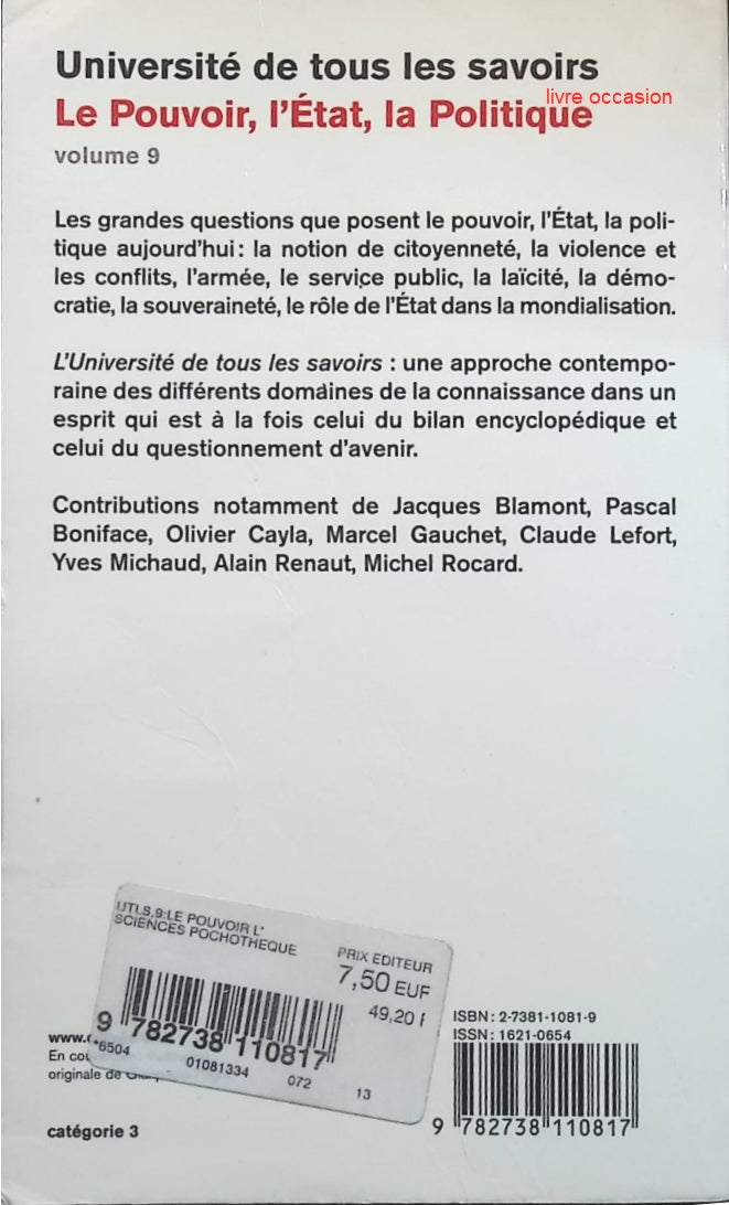 Université de tous les savoirs, numéro 09 : Le Pouvoir, l'État, la Politique - Yves Michaud - livre
