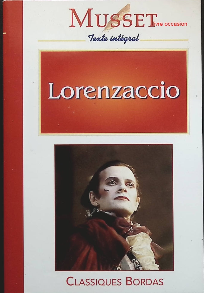 Lorenzaccio - Alfred de Musset - livre