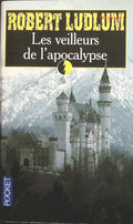 Les veilleurs de l'apocalypse - Robert Ludlum - livre