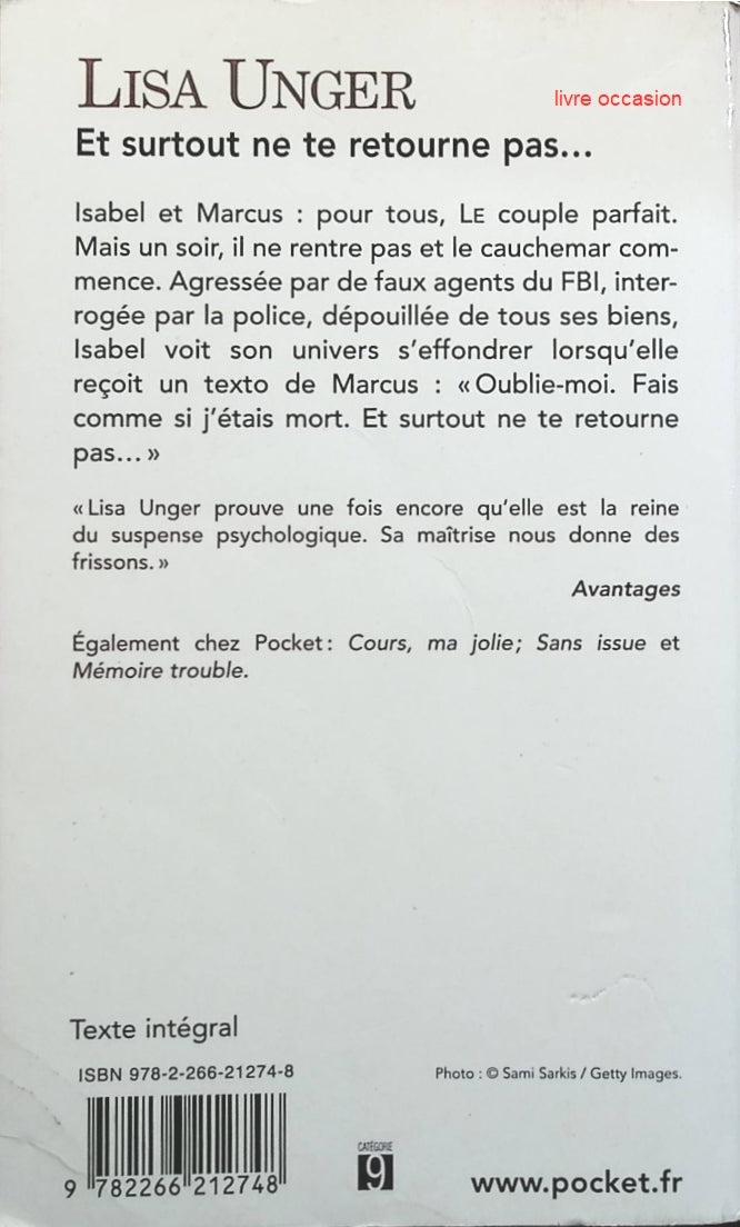 Et surtout ne te retourne pas - Lisa Unger - livre