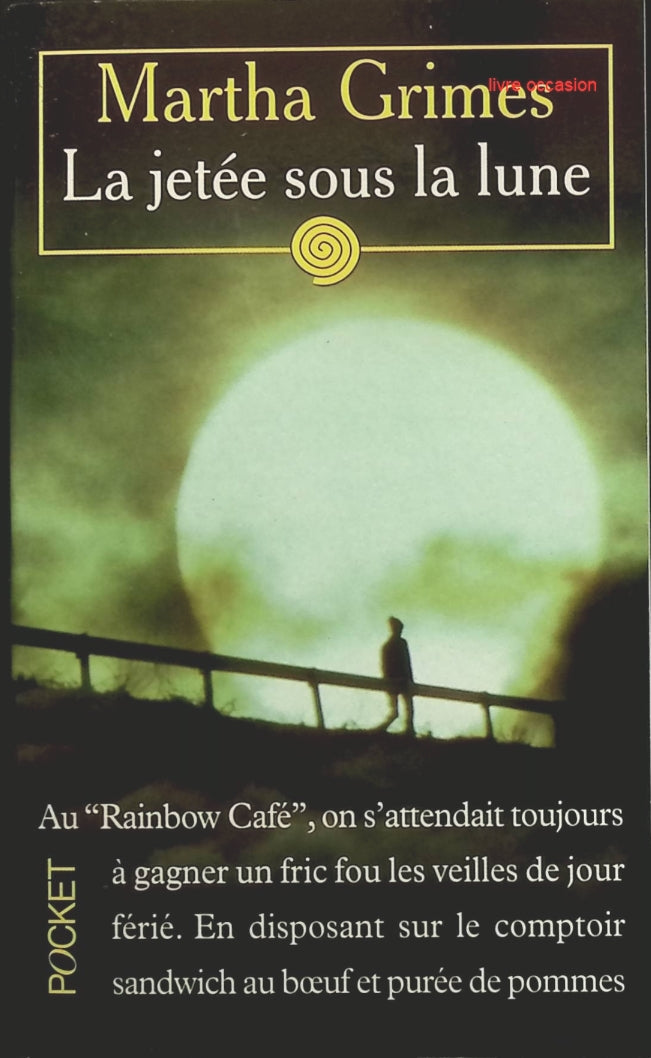La jetée sous la lune - Martha Grimes - livre