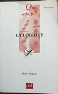 La logique - Pierre Wagner - livre