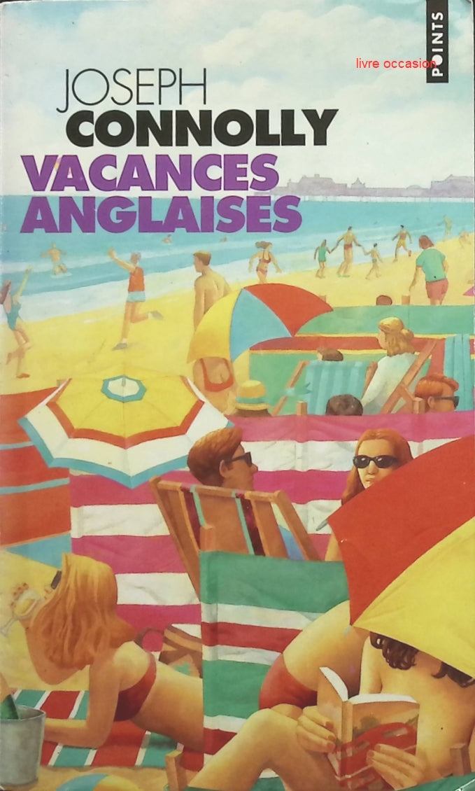 Vacances anglaises - Joseph Connolly - livre