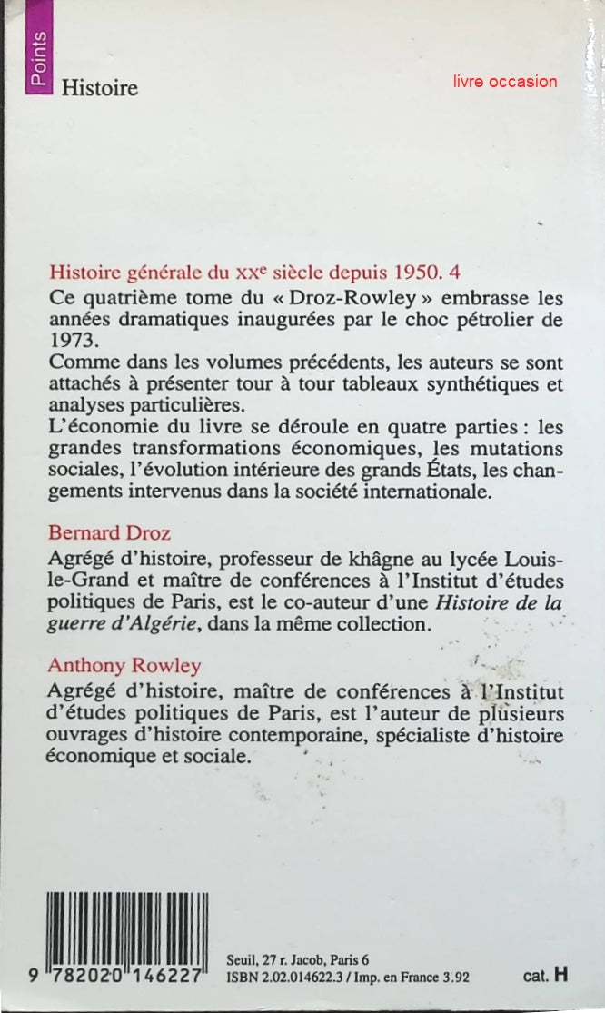 Histoire générale du XXe siècle, tome 4 - Bernard Droz Anthony Rowley - livre