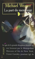 La Part du mensonge - Michael Weaver - livre