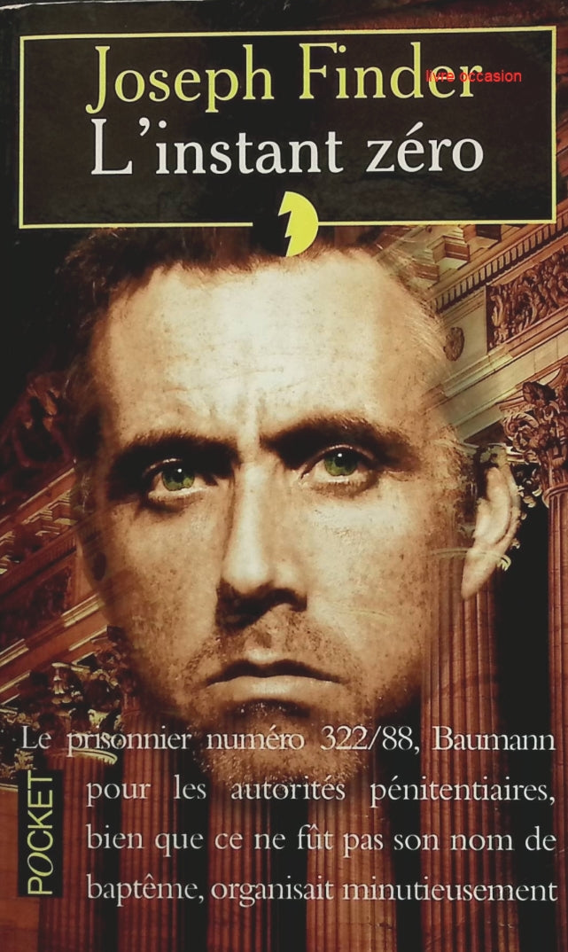 L'Instant zéro - Joseph Finder - livre