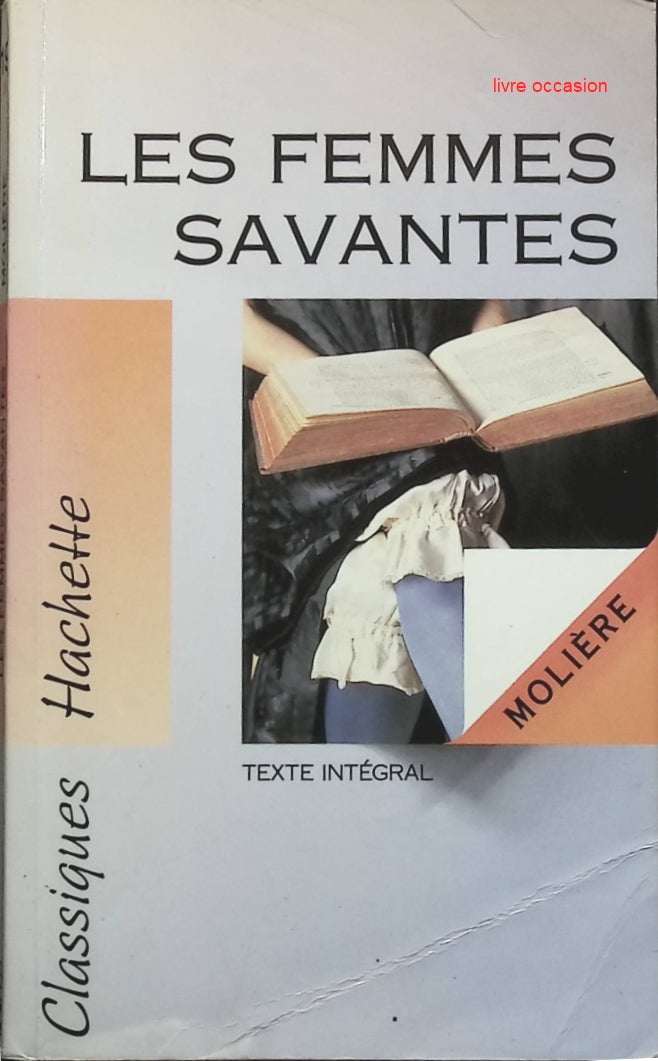 Les Femmes savantes - Molière - livre