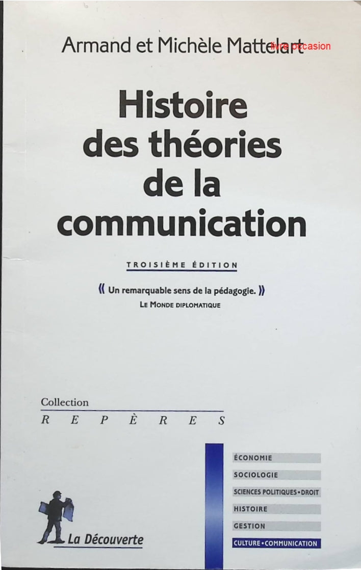 Histoire des théories de la communication - Armand Mattelart Michèle Mattelart - livre