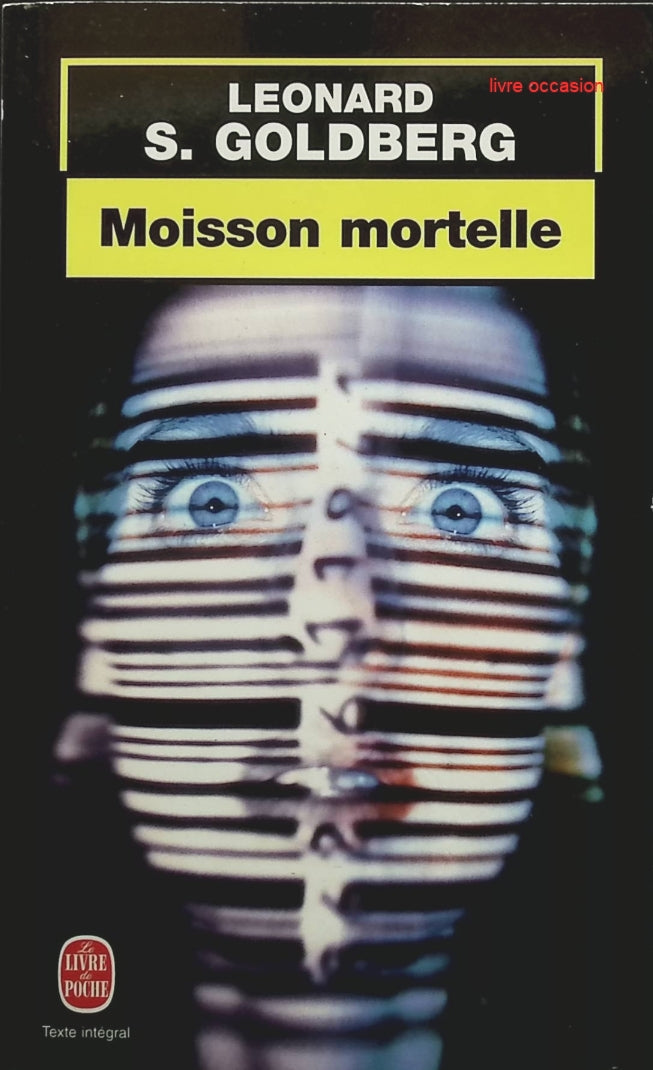 Moisson mortelle - Leonard S. Goldberg - livre