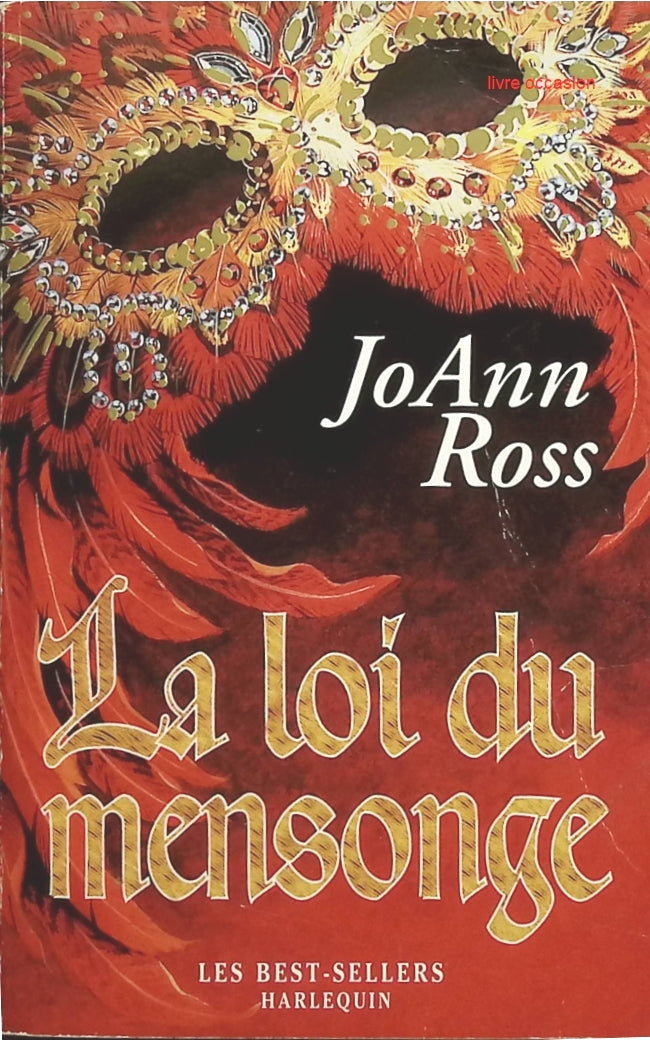 La loi du mensonge - JoAnn Ross - livre