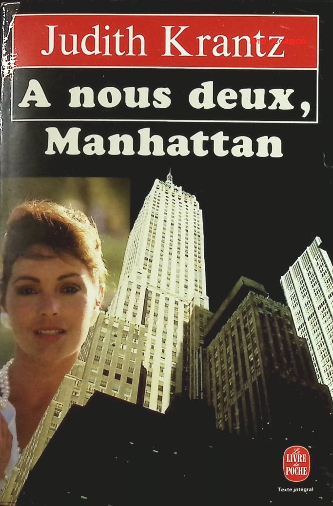 A nous deux, Manhattan - Judith Krantz - Livre